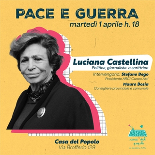 Luciana Castellina alla Casa del Popolo per parlare di pace e guerra