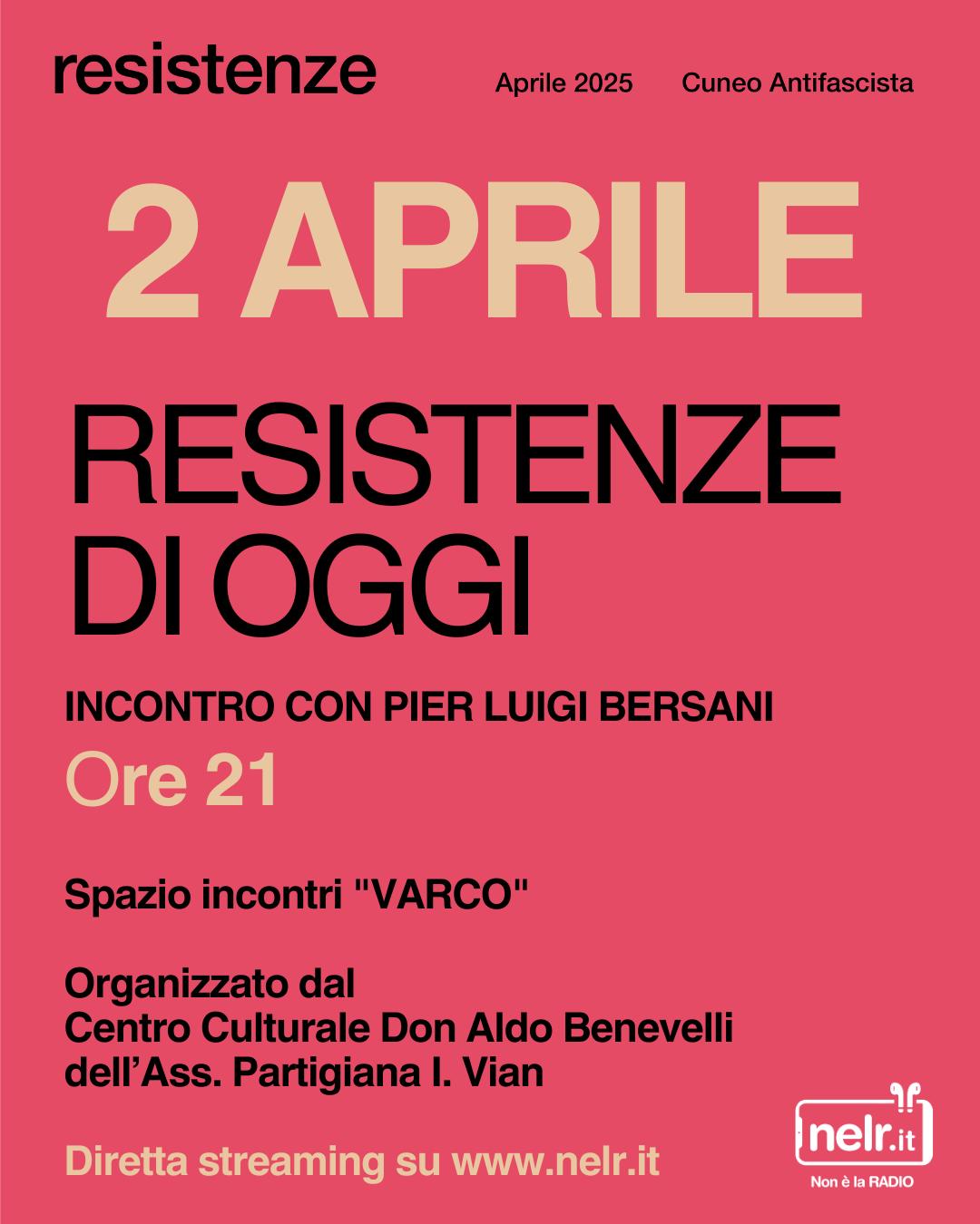 RESISTENZE DI OGGI | Resistenze Cuneo Antifascista Aprile 2025