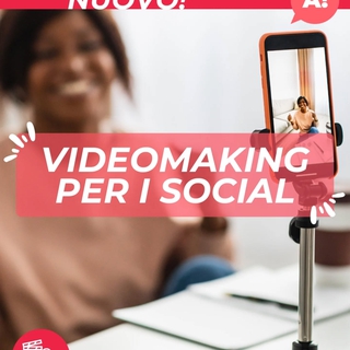 Corso VIDEOMAKING PER I SOCIAL
