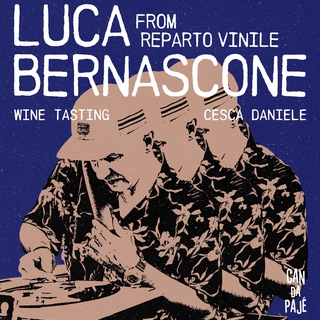 LUCA BERNASCONE + WINE TASTING CESCA DANIELE