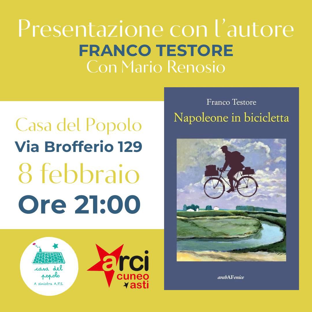 Presentazione del libro "Napoleone in bicicletta" di Franco Testore
