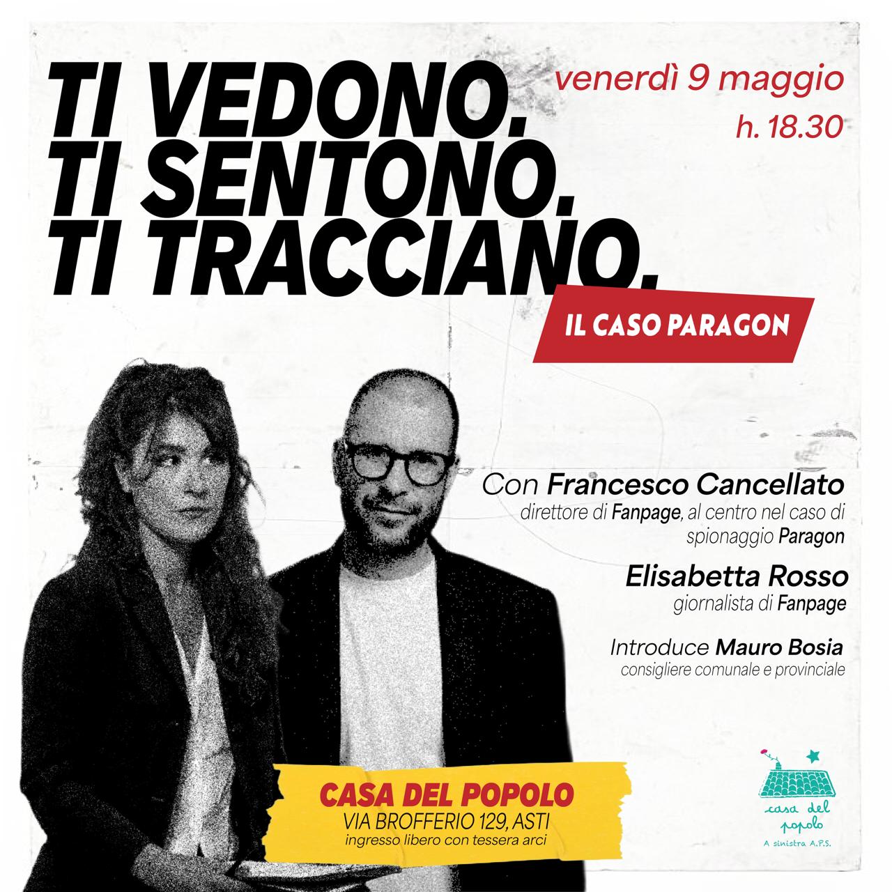 TI VEDONO | TI SENTONO | TI TRACCIANO - Il caso PARAGON con Francesco Cancellato