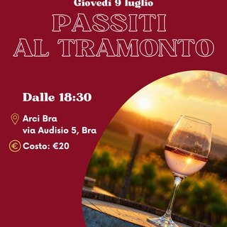 PASSITI AL TRAMONTO