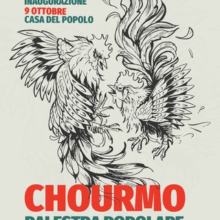 CHOURMO Palestra Popolare - Festa di Inaugurazione