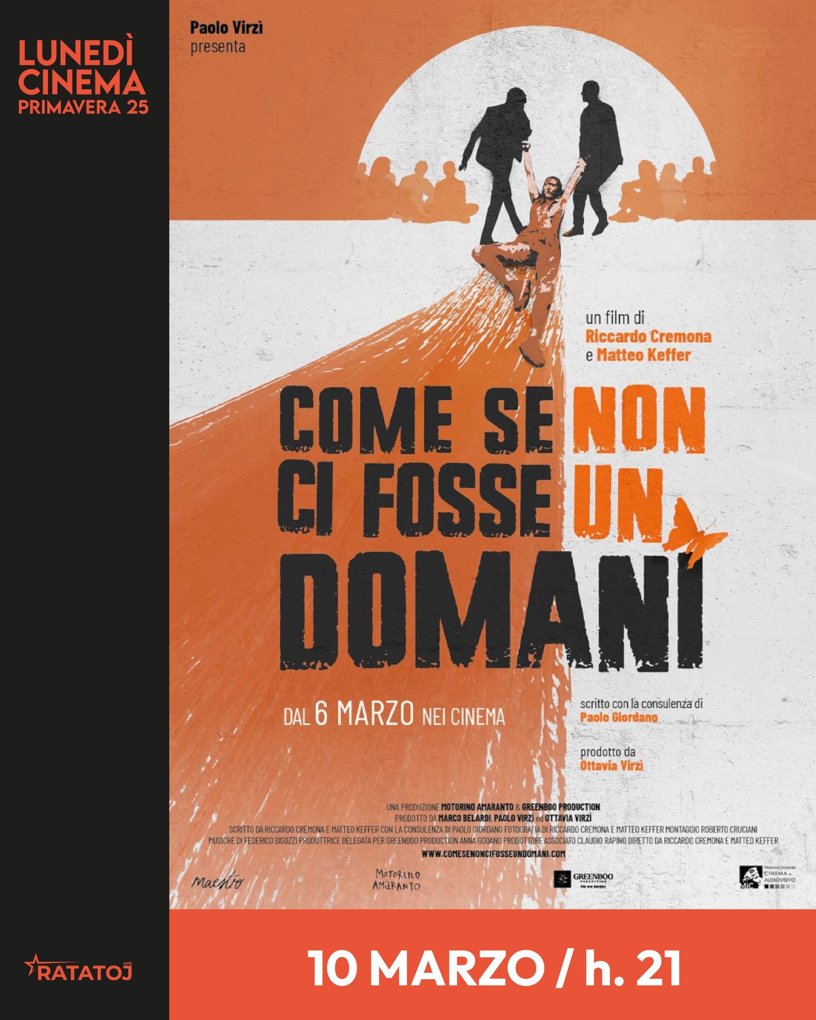 Proiezione del film COME SE NON CI FOSSE UN DOMANI | STAGIONE #LUNEDÍCINEMA - PROGRAMMA PRIMAVERILE