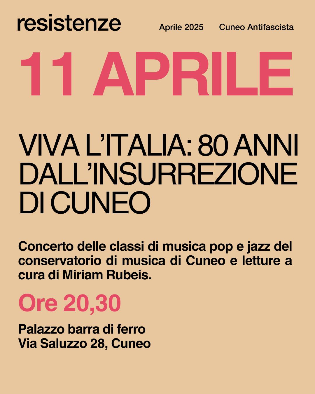 VIVA L'ITALIA | Resistenze Cuneo Antifascista Aprile 2025