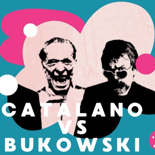 Catalano vs Bukowski | Festival Intime Connessioni
