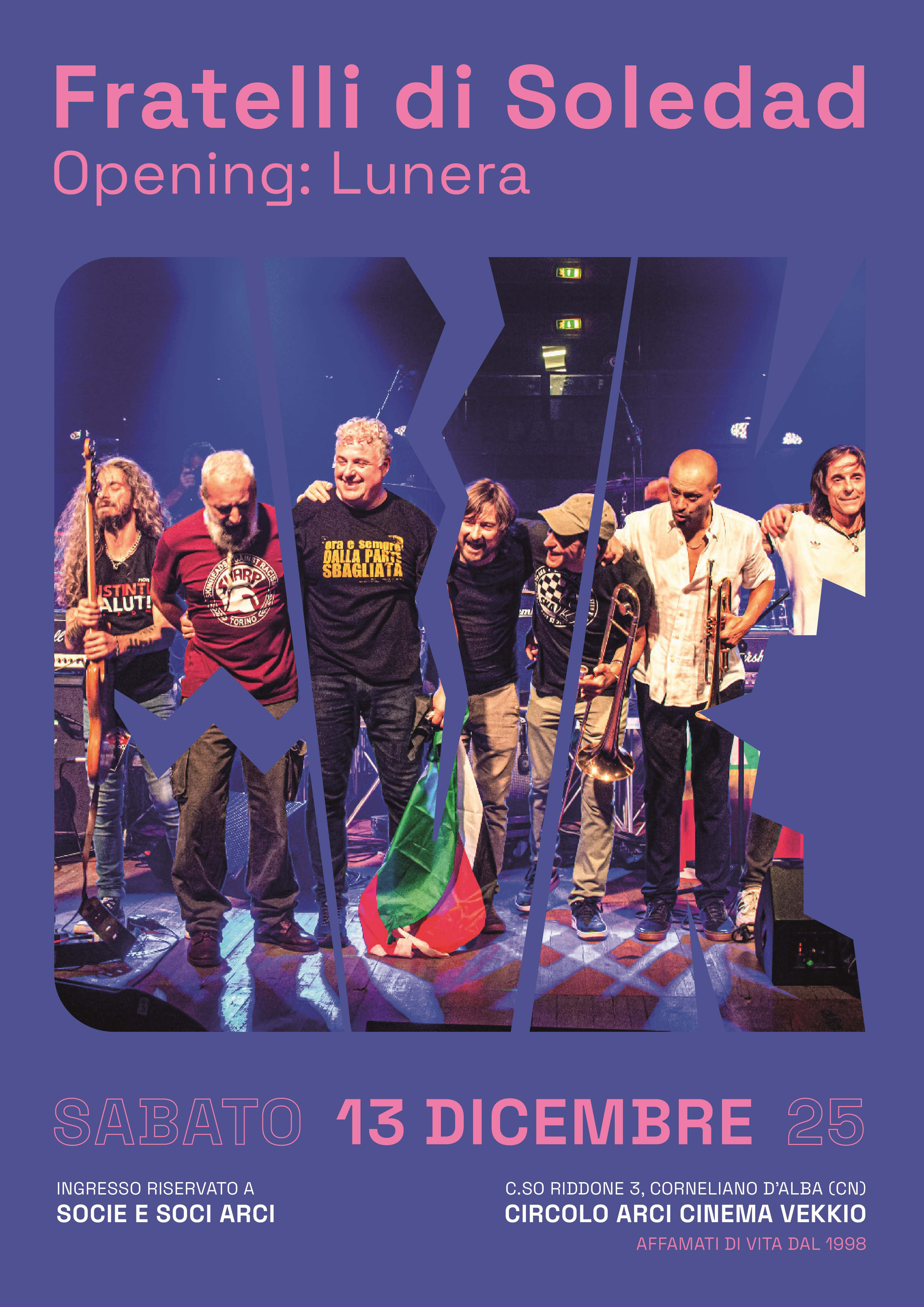 Concerto FRATELLI DI SOLEDAD - opening LUNERA