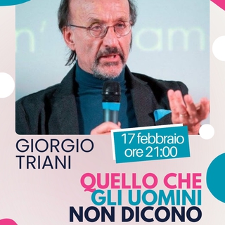Festival Intime Connessioni - "Quello che gli uomini non dicono" con Giorgio Triani