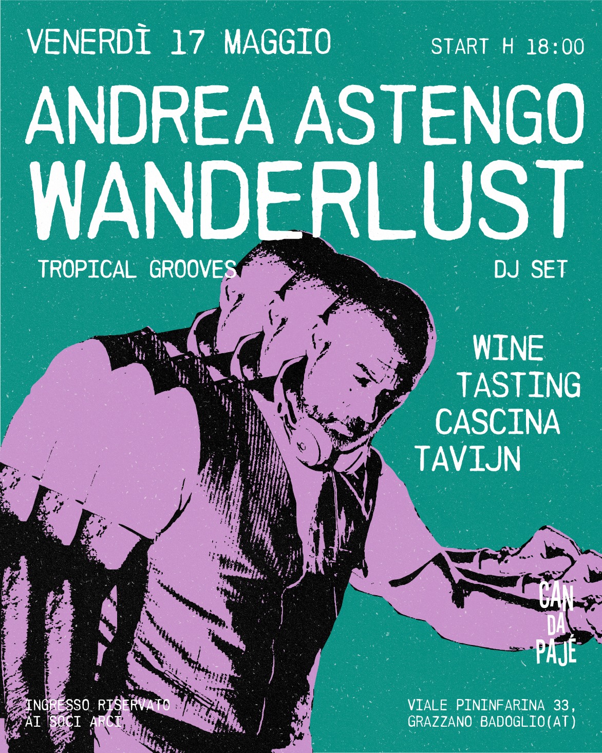 ANDREA ASTENGO WANDERLUST – TROPICAL GROOVES DJ SET / WINE TASTING CASCINA TAVIJN