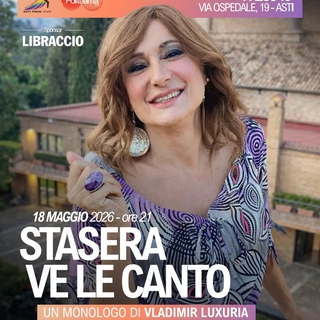 "STASERA VE LE CANTO" di e con VLADIMIR LUXURIA - Evento ufficiale Asti Pride 2026