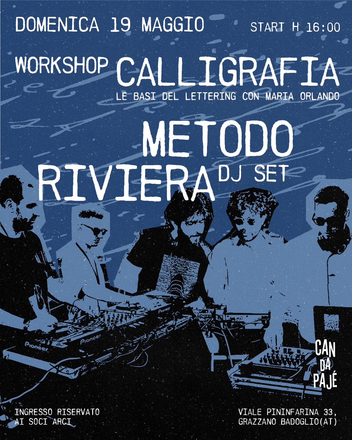 WORKSHOP CALLIGRAFIA: LE BASI DEL LETTERING + METODO RIVIERA DJ SET 