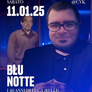 BLU(Skaya) NOTTE