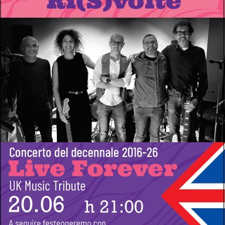 LIVE FOREVER 2016/2026 Concerto del DECENNALE