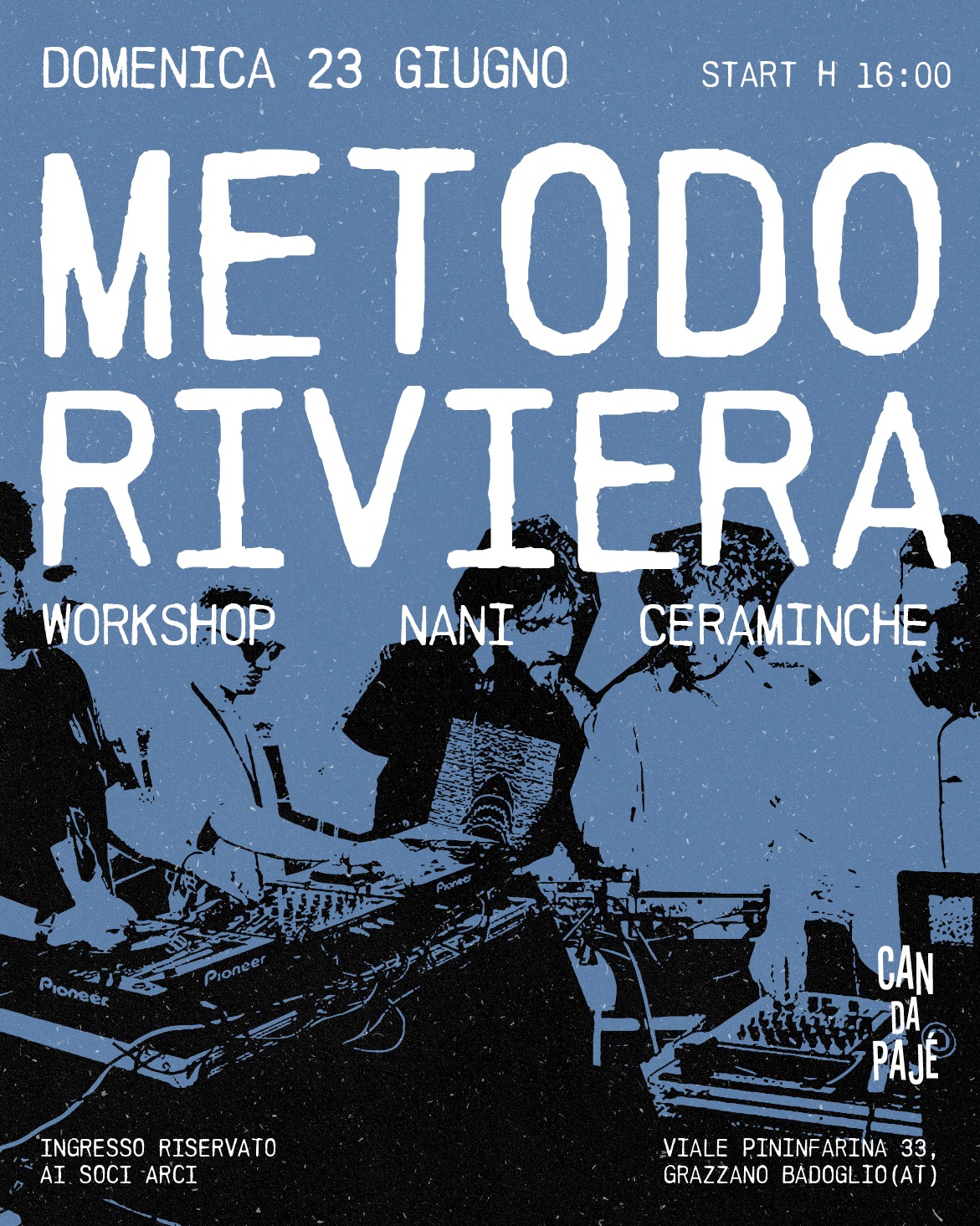 METODO RIVIERA DJ SET + WORKSHOP NANI CERAMICHE