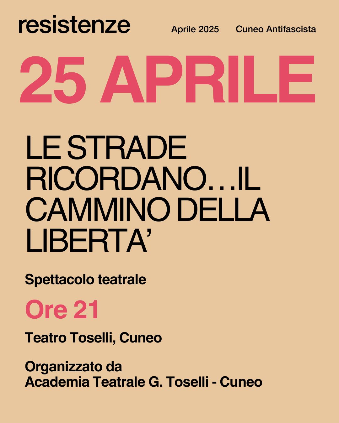 LE STRADE RICORDANO …IL CAMMINO DELLA LIBERTÀ | Resistenze Cuneo Antifascista Aprile 2025