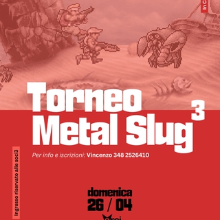 TORNEO DI METAL SLUG 3!