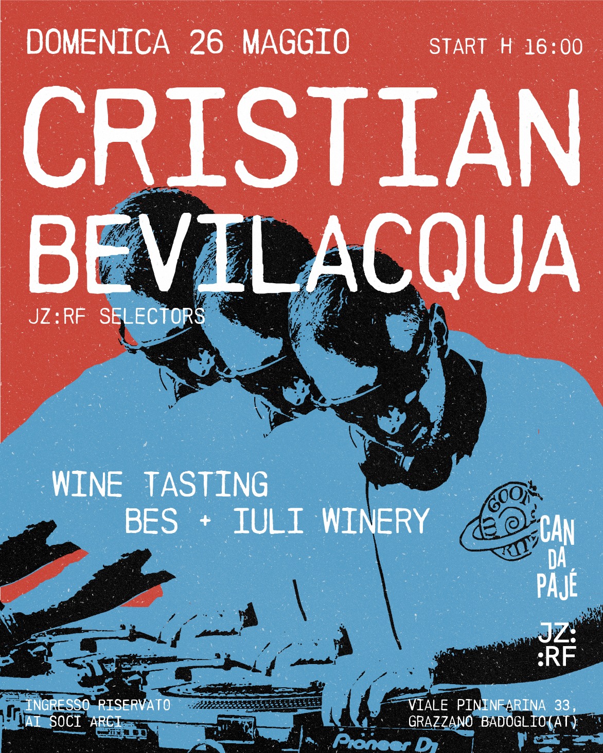CRISTIAN BEVILACQUA JZ:RF SELECTORS / WINE TASTING BES + IULI WINERY