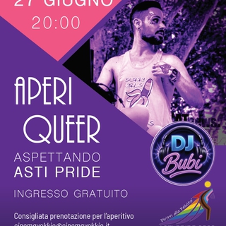 APERI QUEER - Aspettando ASTI PRIDE