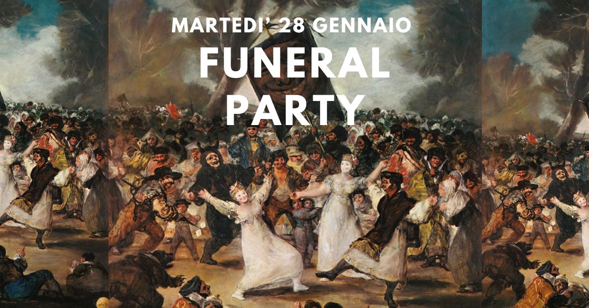 FUNERAL PARTY