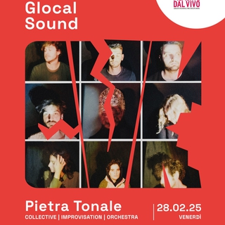 PIETRA TONALE | MOS ENSEMBLE | Progetto GLOCAL SOUND | Stagione Teatrale febbraio-maggio in collaborazione con la Fondazione Piemonte dal Vivo