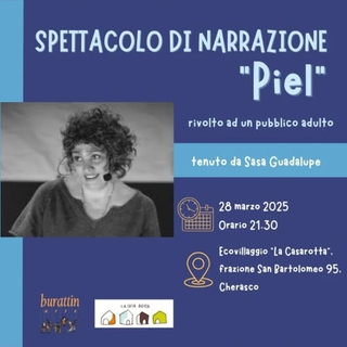 Spettacolo di narrazione "Piel" di Sasa Guadalupe