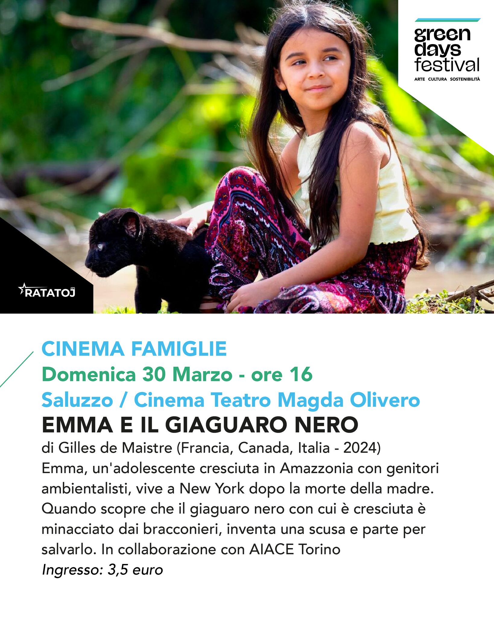 Proiezione del film "EMMA E IL GIAGUARO NERO" | Cinema Famiglie | Green Days Festival  