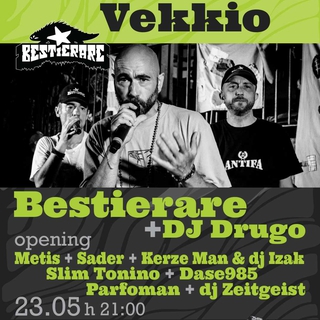 BESTIERARE + DJ DRUGO e vari ospiti live al CVK