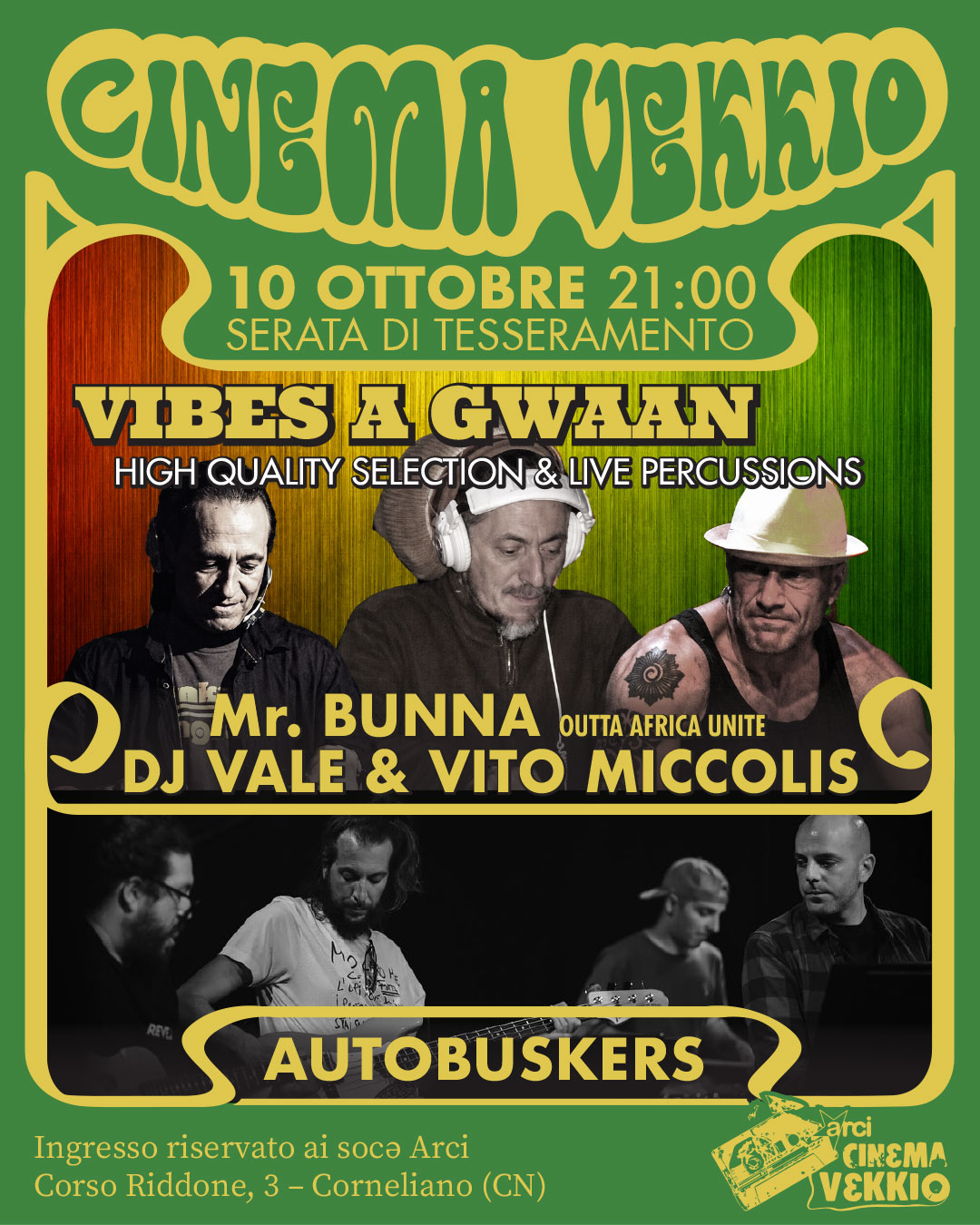 BUNNA  & DJ VALE + VITO MICCOLIS | AUTOBUSKERS - Festa del Tesseramento 