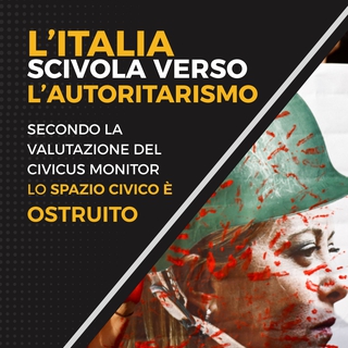 L’Italia come l’Ungheria di Orbán: secondo il rating di Civicus Monitor nel nostro Paese sono a rischio le libertà democratiche