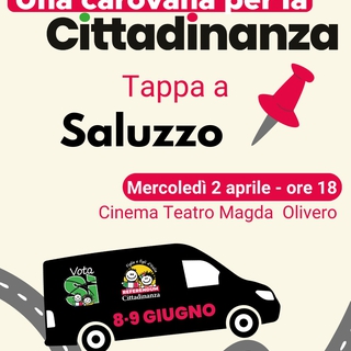 Una Carovana per la Cittadinanza | Tappa a Saluzzo