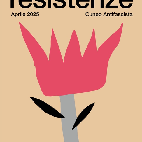 Resistenze Cuneo Antifascista Aprile 2025 – 25 Aprile Libertà ?