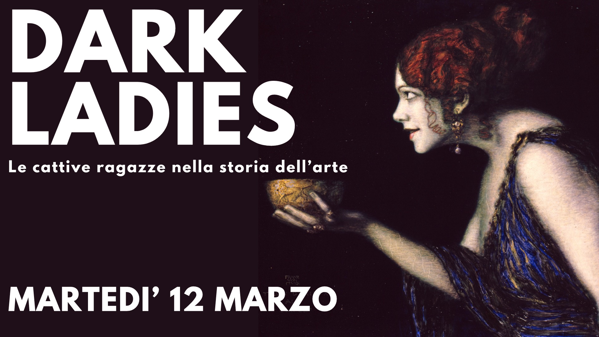Dark Ladies - Le ragazze cattive nell'arte