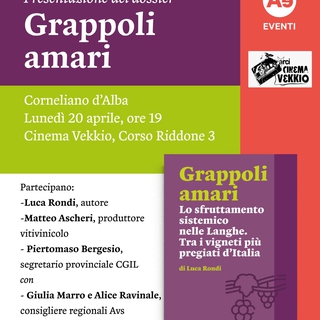 Presentazione del dossier "GRAPPOLI AMARI"