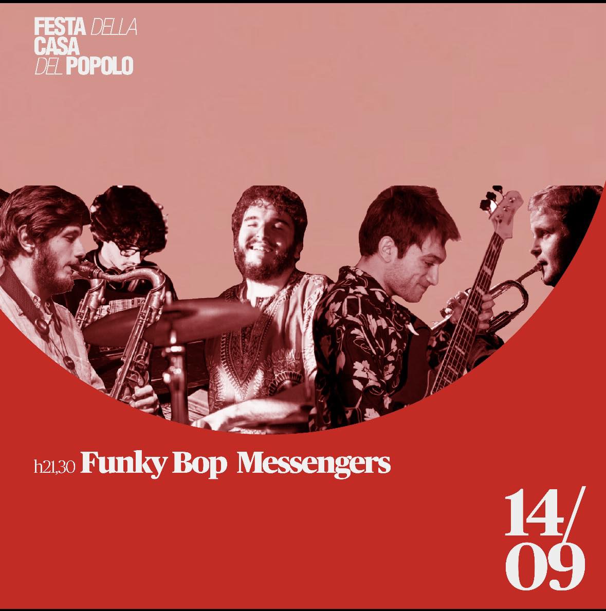 Festa della Casa del Popolo Asti - Talk con Antonio Olivieri - Cena con Grigiata - Live Funky Bop Messengers