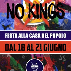 Festa della Casa del Popolo 2026: NO KINGS Edition