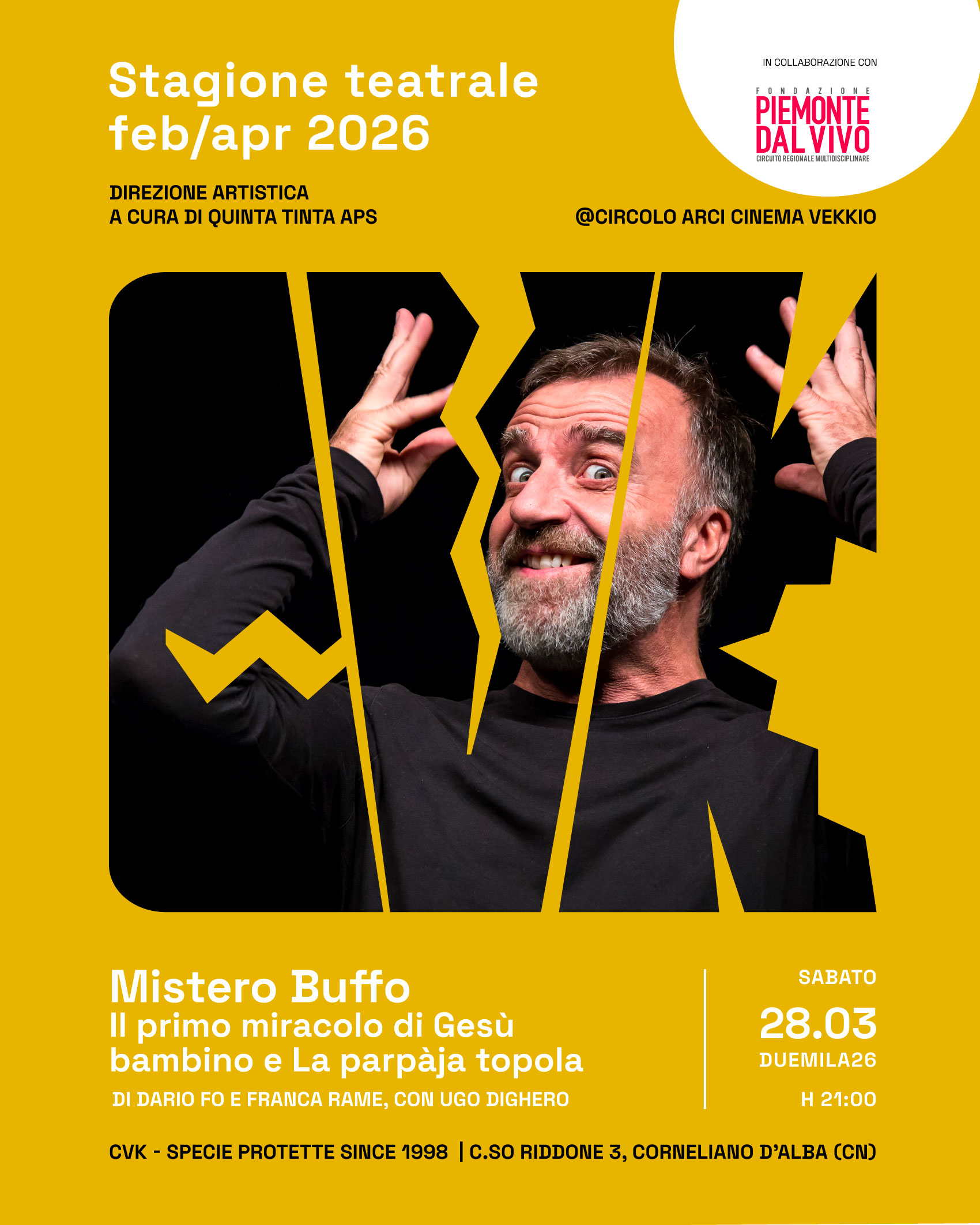 Spettacolo "Mistero Buffo: Il primo miracolo di Gesù bambino e La parpàja topola" con Ugo Dighero