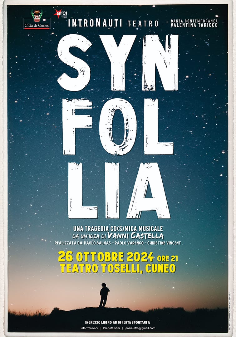 Spettacolo teatrale "Synfollia - Una tragedia co(s)mica musicale" al Teatro Toselli di Cuneo