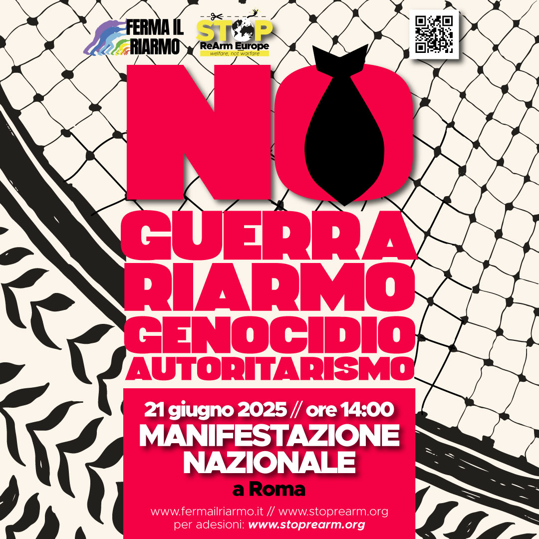 21 giugno: no guerra, riarmo, genocidio, autoritarismo