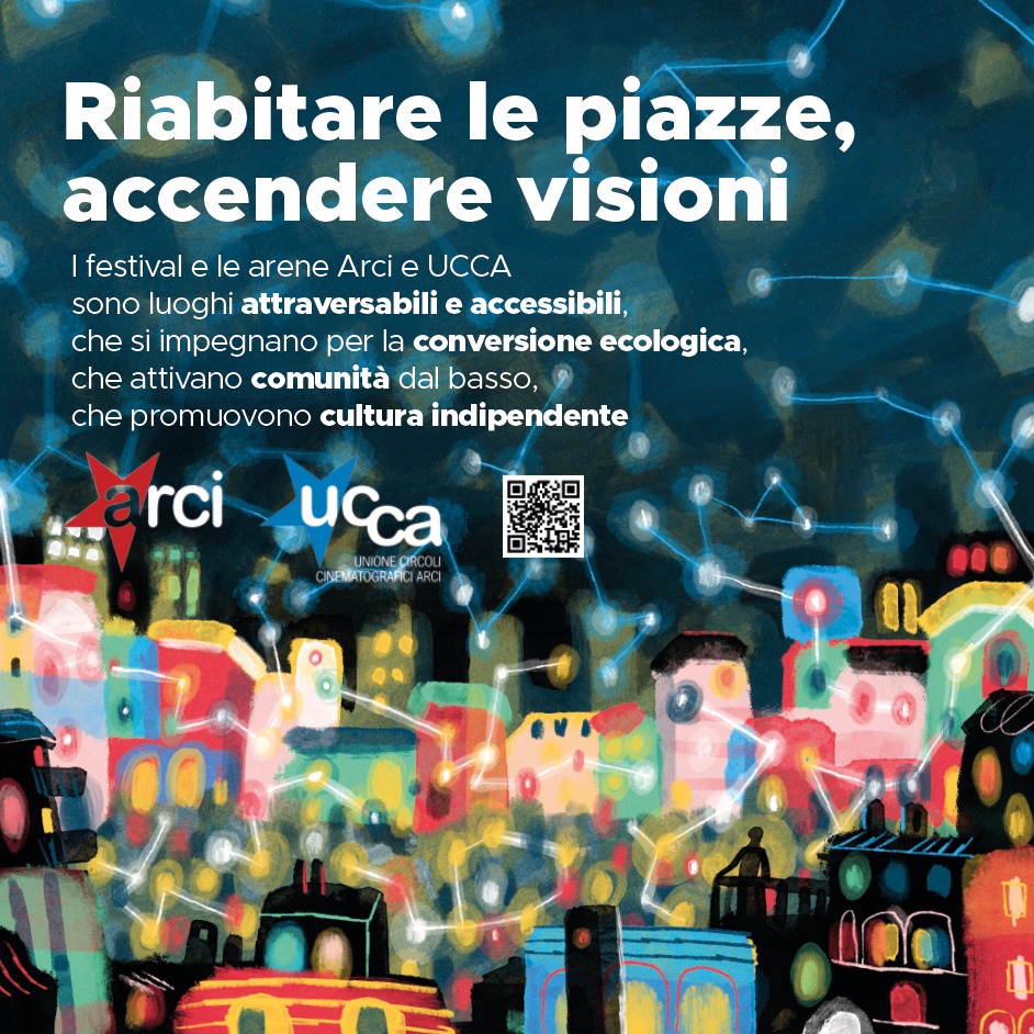 Riabitare le piazze, accendere visioni: 120 Festival in tutta Italia promossi da Arci per l’estate 2024